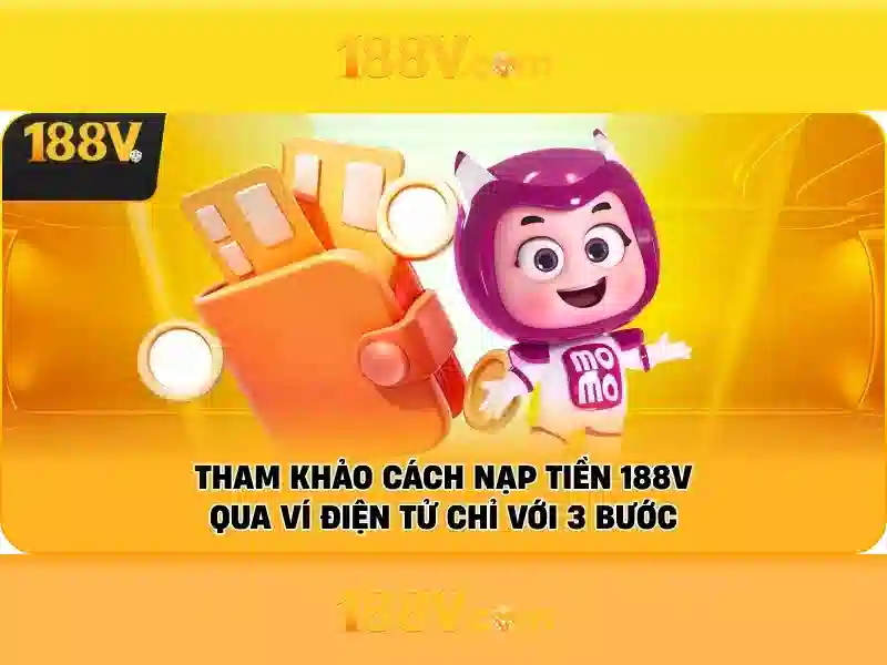 ưu điểm của dịch vụ nạp tiền 188v